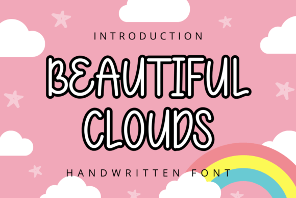 Beautiful Clouds Font Adds Warmth to Campaign Typography