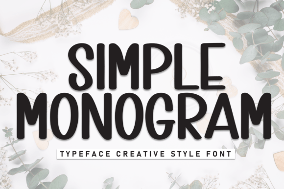 Choosing a Font Like Simple Monogram for Editorial Atmosphere