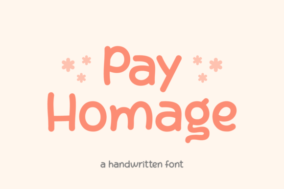 Choosing Pay Homage: A Font That Makes Your Business Feel More Personal