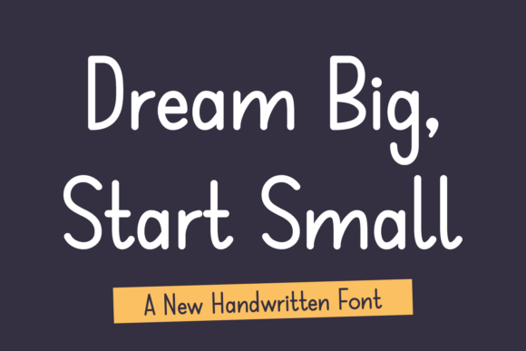 Dream Big Start Small Font: A Web Designer's Review
