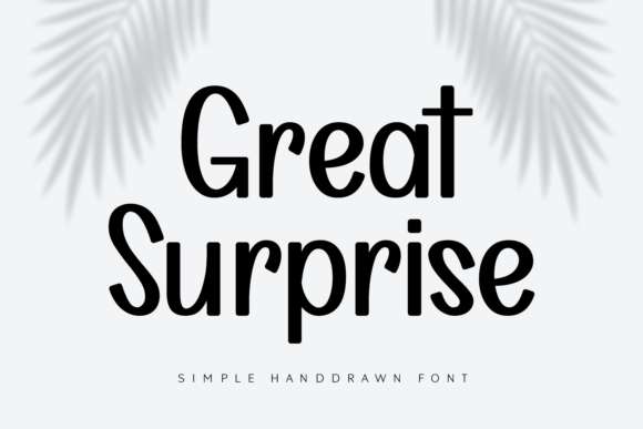 Great Surprise: A Font That Upgrades Your Brand Story