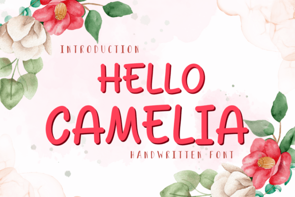 Hello Camelia: A Sweet and Friendly Font for Brands