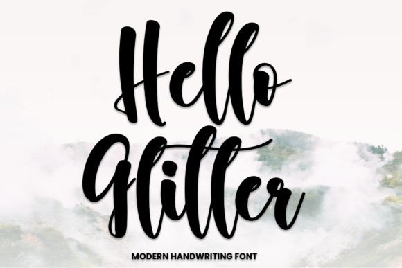 Hello Glitter Font: A Sparkle of Brand Magic for Your Business