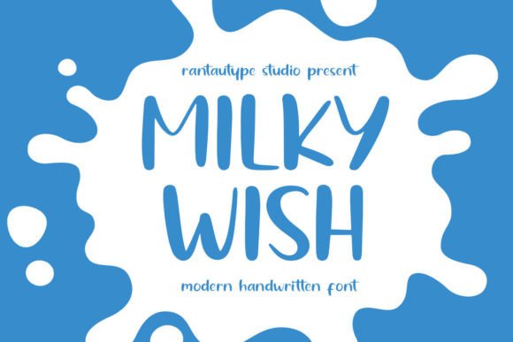 Milky Wish: A Warm, Whimsical Script for Modern Craft