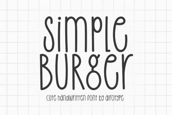 Simple Burger: The Friendly Handwritten Font for Creators