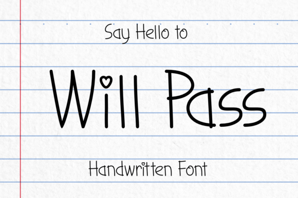 The Will Pass Font: A Review for Authentic Branding