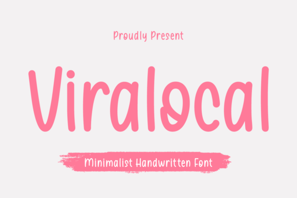 Viralocal: A Handwritten Font That Makes Your Brand Feel Like a Friend